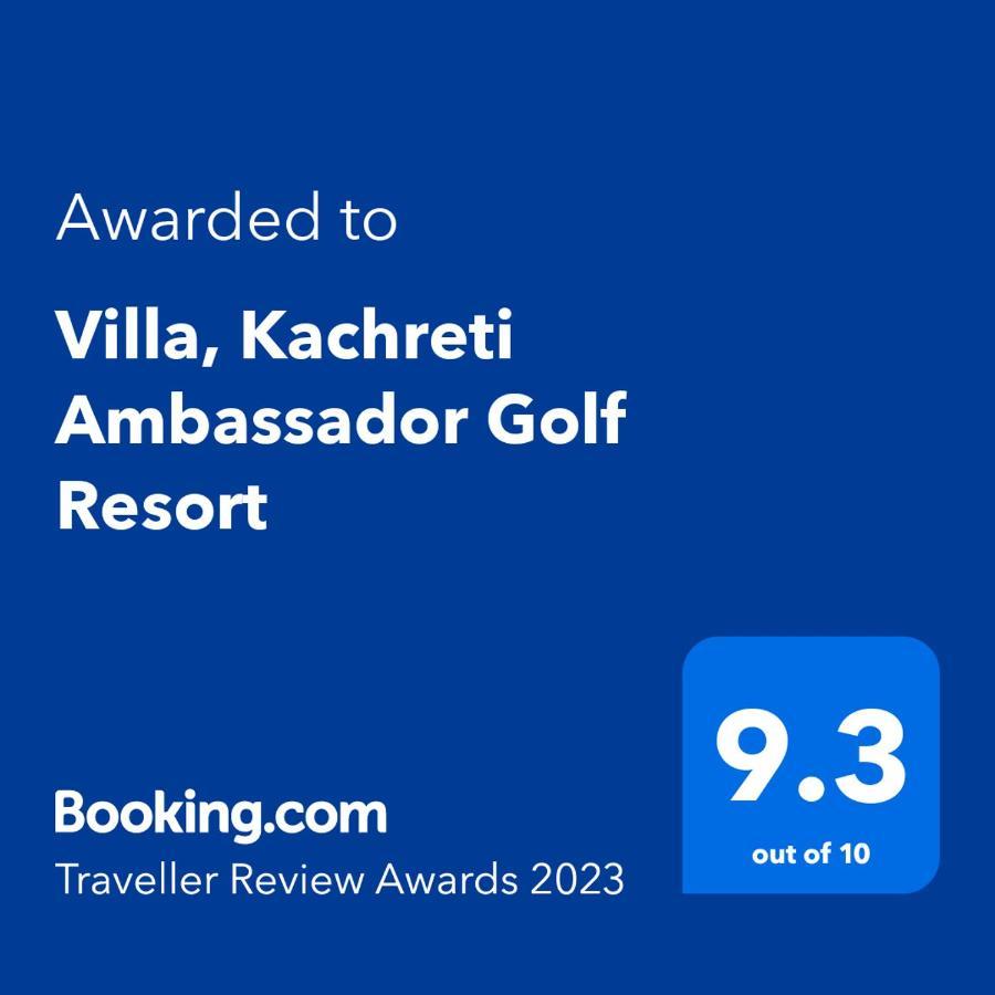 Villa, Kachreti Ambassador Golf Resort Kachret'i Luaran gambar